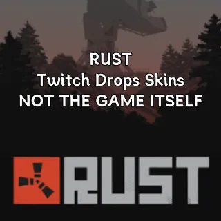 ✅RUST Twitch Drops ★✅33+34+35+36+37+38 ROUND ✅ AUTOMATIC DELIVER✅