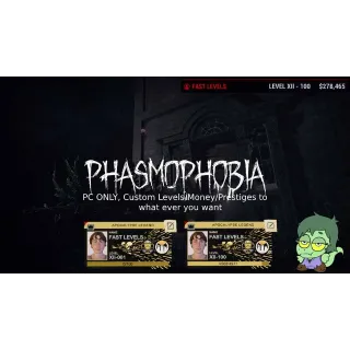 [PC ONLY] Phasmophobia Custom Levels/ Money/ Prestige