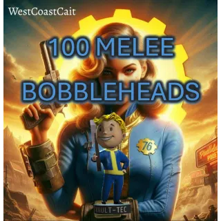 100 Melee Bobbleheads