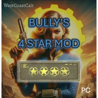 Bully's 4 Star Mod