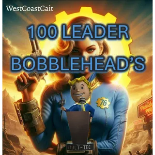 100 Leader Bobblehead's