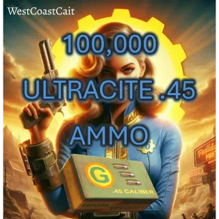 100,000 Ultracite .45 Ammo