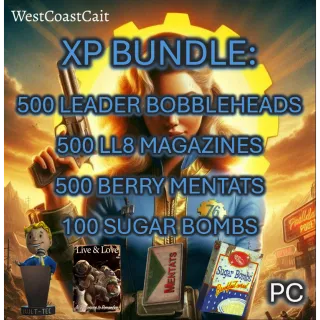 XP Bundle: Leaders, LL8, Berry Mentats, Sugar Bombs