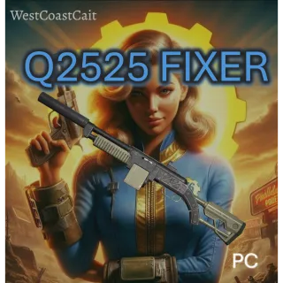 Q2525 Fixer