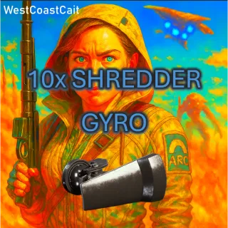 10x Shredder Gyro & Free Mystery Blueprint