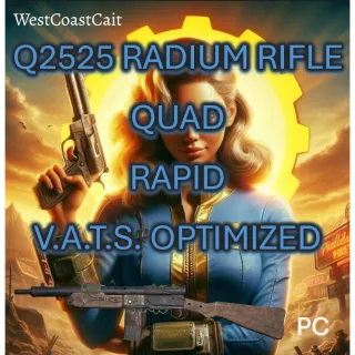 Q2525 Radium Rifle