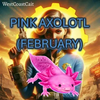 Pink Axolotl (February)