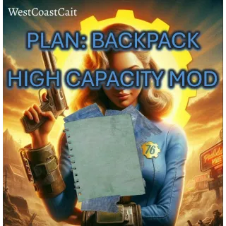 Plan: Backpack High Capacity Mod