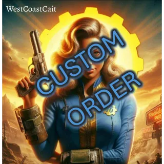 Custom Order