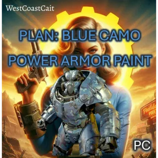 Plan: Blue Camo Power Armor Paint