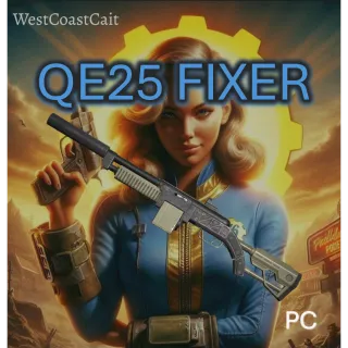 QE25 Fixer