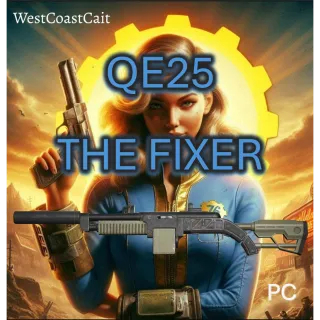 QE25 The Fixer