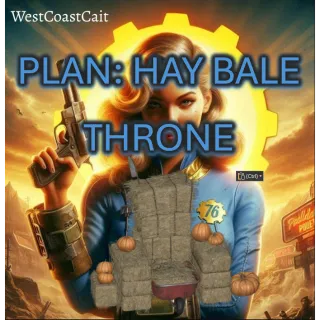 Plan: Hay Bale Throne
