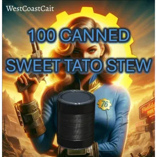100 Canned Sweet Tato Stew