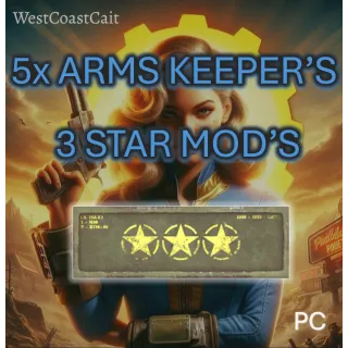 5x Arms Keeper's 3 Star Legendary Mods