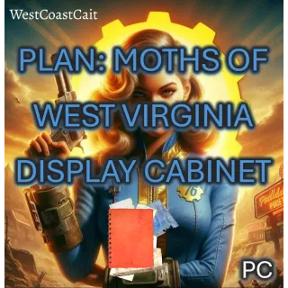 Plan: Moths of West Virginia Display Cabinet