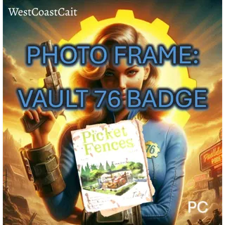 Photo Frame: Vault 76 Badge (Dev Room)