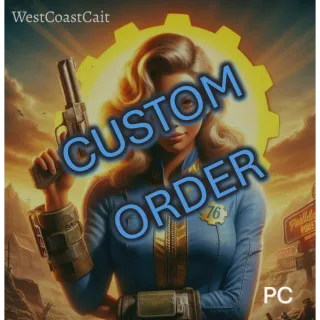 Custom Order