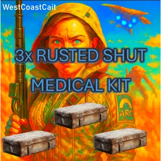 3x Rusted Shut Medical Kit & Free Mystery Blueprint
