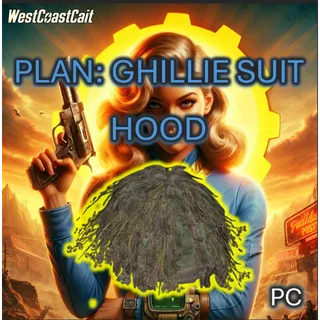 Plan: Ghillie Suit Hood