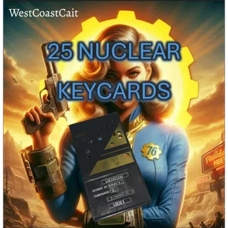 25 Nuclear Keycard's