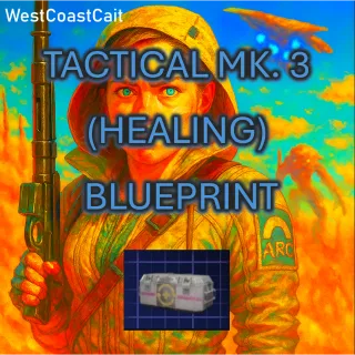 Tactical MK. 3 (Healing) Blueprint 