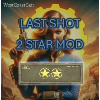 Last Shot 2 Star Mod