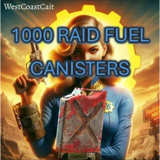1000 Raid Fuel Canisters