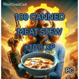 100 Canned Meat Stew