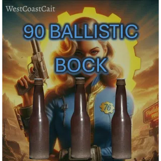 90 Ballistic Bock