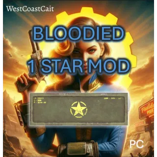 Bloodied 1 Star Mod