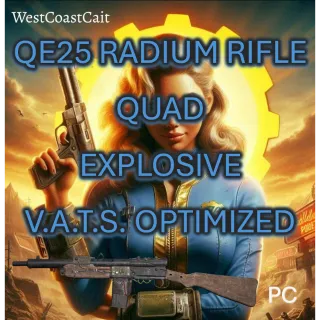 QE25 Radium Rifle
