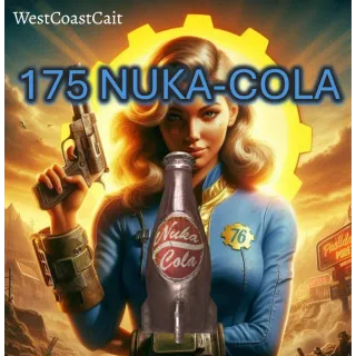 175 Nuka-Cola