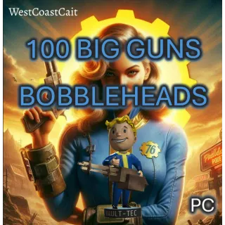 100 Big Guns Bobbleheads