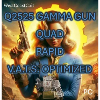 Q2525 Gamma Gun
