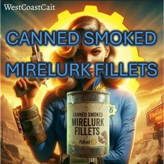 100 Canned Smoked Mirelurk Fillets