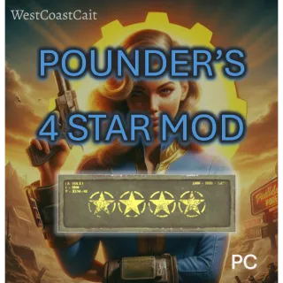 Pounder's 4 Star Legendary Mod