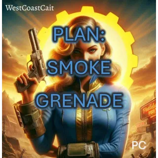 Plan: Smoke Grenade (Dev Room)