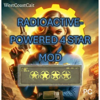 Radioactive-Powered 4 Star Mod