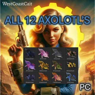 All 12 Axolotl's