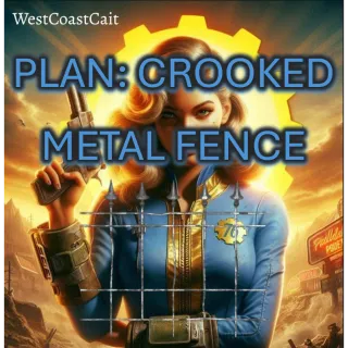 Plan: Crooked Metal Fence