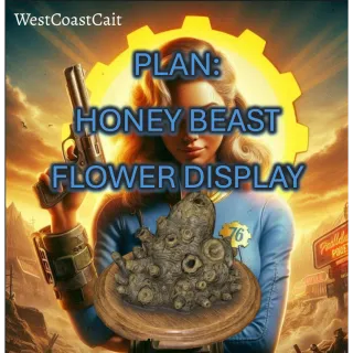 Plan: Honey Beast Flower Display