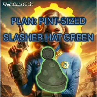 Plan: Pint-Sized Slasher Hat Green