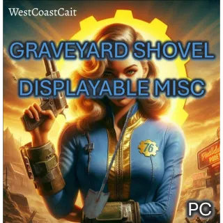 Graveyard Shovel Displayable Misc