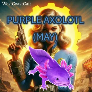 Purple Axolotl (May)