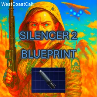 Silencer 2 Blueprint & Free Mystery Blueprint