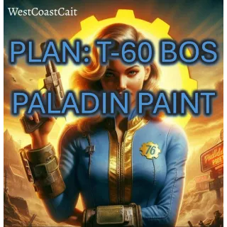 Plan: T-60 BOS Paladin Paint