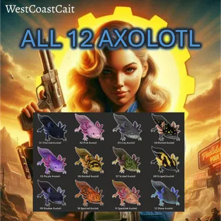 All 12 Axolotl's Set