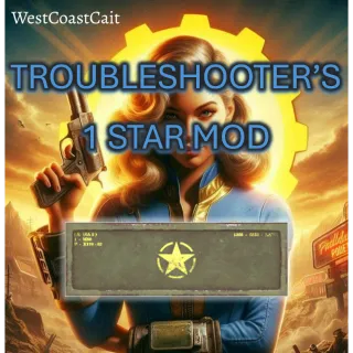 5x Troubleshooter's 1 Star Mod's