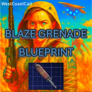 Blaze Grenade Blueprint